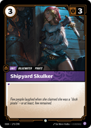 front of card Shipyard Skulker [Origins]