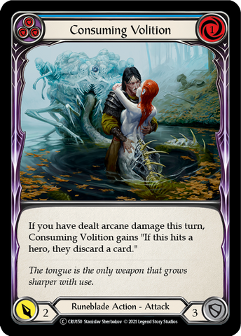 Consuming Volition (Blue) [U-CRU150] (Crucible of War Unlimited) Unlimited Normal