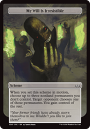 (Oversized Scheme) My Will Is Irresistible (Full Art) [Duskmourn: Archenemy]