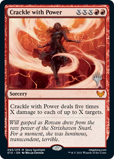 Crackle with Power (Promo Pack) [Strixhaven: School of Mages Promo Pack]