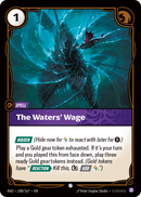 front of card The Waters' Wage [Radiance] 100/167