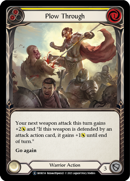 Plow Through (Yellow) [U-MON114] (Monarch Unlimited) Unlimited Normal
