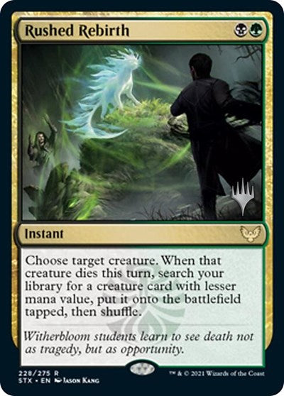 Rushed Rebirth (Promo Pack) [Strixhaven: School of Mages Promo Pack]