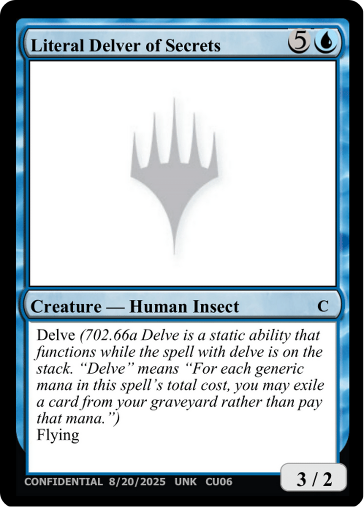 Literal Delver of Secrets [Unknown Event]