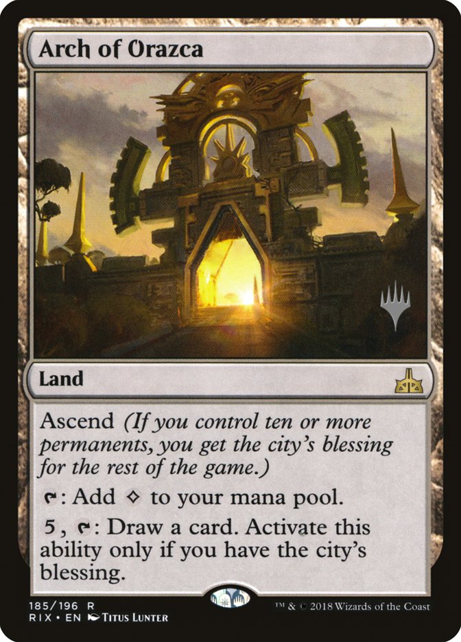 Arch of Orazca (Promo Pack) [Rivals of Ixalan Promo Pack]