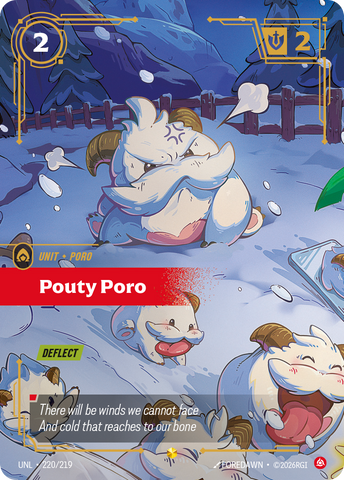 front of card Pouty Poro (Overnumbered) [Unleashed] 220/219
