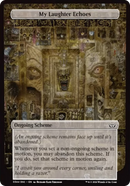 (Oversized Scheme) My Laughter Echoes (Full Art) [Duskmourn: Archenemy]