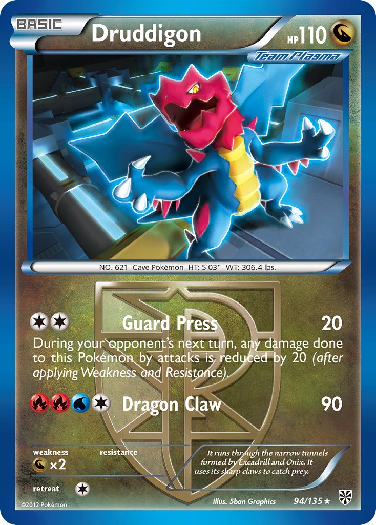 Druddigon (94/135) (Black & White: Plasma Storm) [Theme Deck Exclusive]