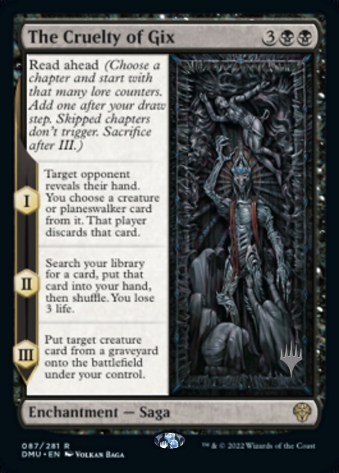 The Cruelty of Gix (Promo Pack) [Dominaria United Promo Pack]