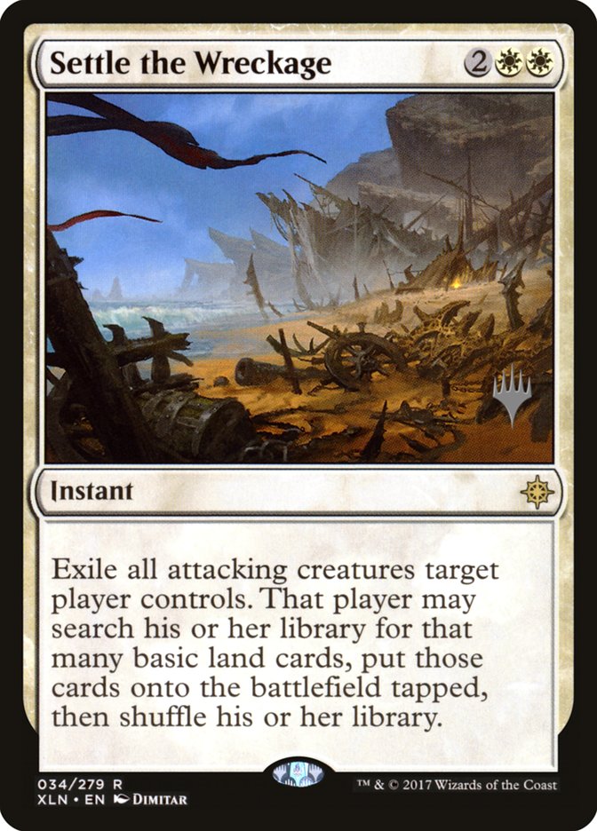 Settle the Wreckage (Promo Pack) [Ixalan Promo Pack]