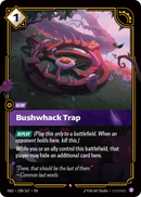 front of card Bushwhack Trap [Radiance] 108/167