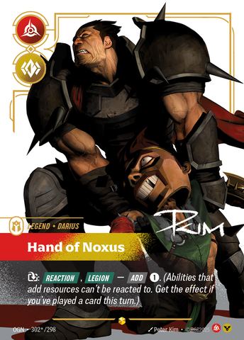 front of card Darius, Hand of Noxus (Overnumbered) (Signature) [Origins] #302*