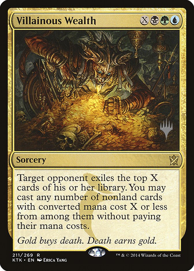 Villainous Wealth (Promo Pack) [Khans of Tarkir Promo Pack]