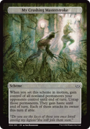 (Oversized Scheme) My Crushing Masterstroke (Full Art) [Duskmourn: Archenemy]