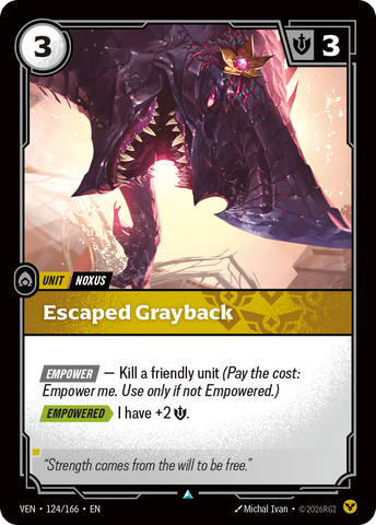 front of card Escaped Grayback [Vendetta] 124/166