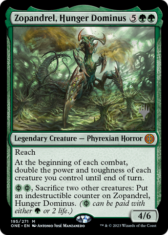 Zopandrel, Hunger Dominus (Promo Pack) [Phyrexia: All Will Be One Promo Pack]