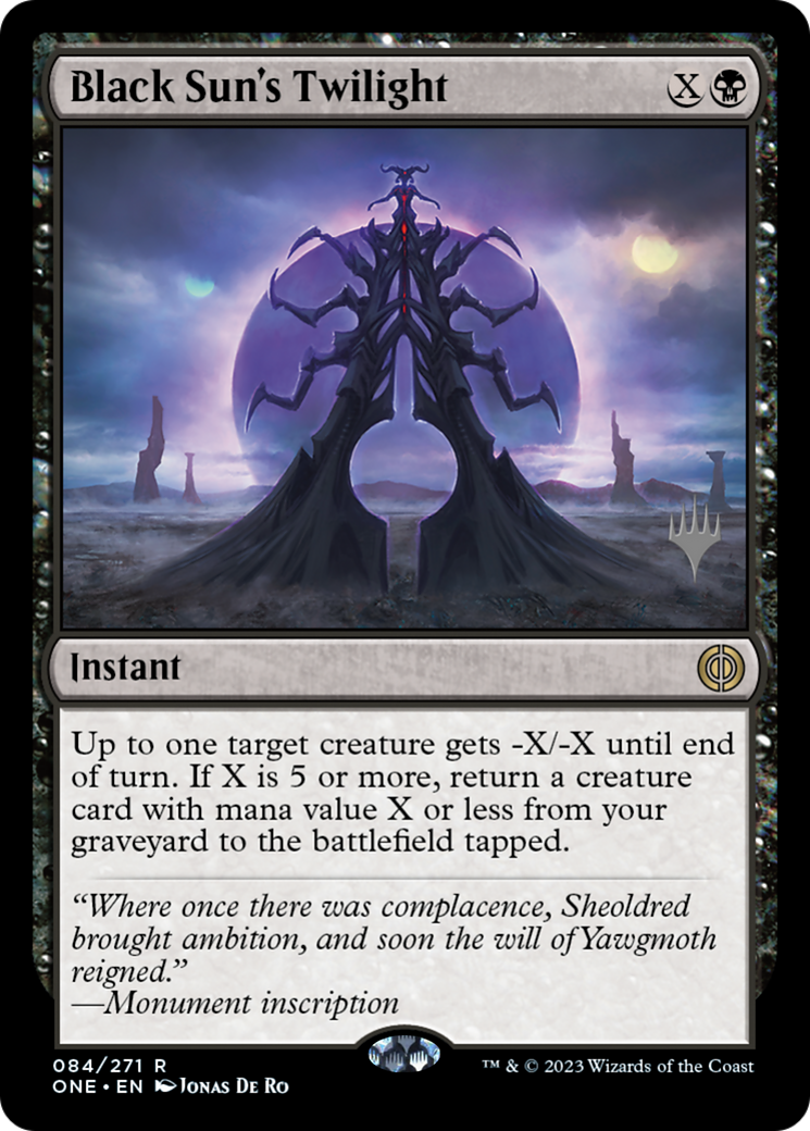 Black Sun's Twilight (Promo Pack) [Phyrexia: All Will Be One Promo Pack]