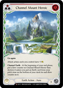 Channel Mount Heroic [U-ELE117] (Tales of Aria Unlimited) Unlimited Rainbow Foil