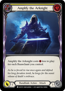 Amplify the Arknight (Yellow) [U-ARC095] (Arcane Rising Unlimited) Unlimited Normal