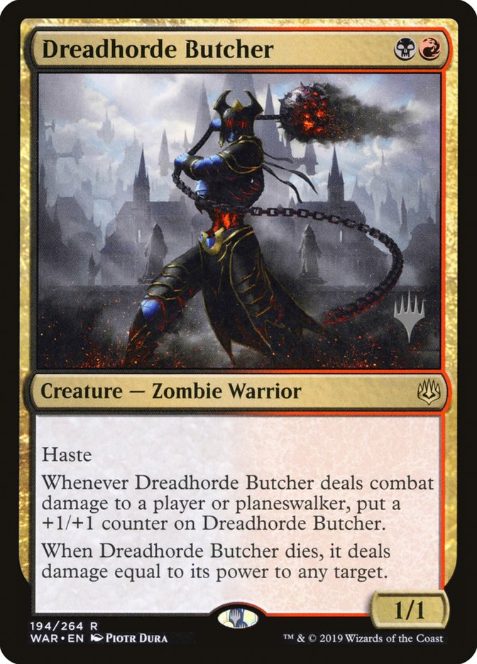 Dreadhorde Butcher (Promo Pack) [War of the Spark Promo Pack]