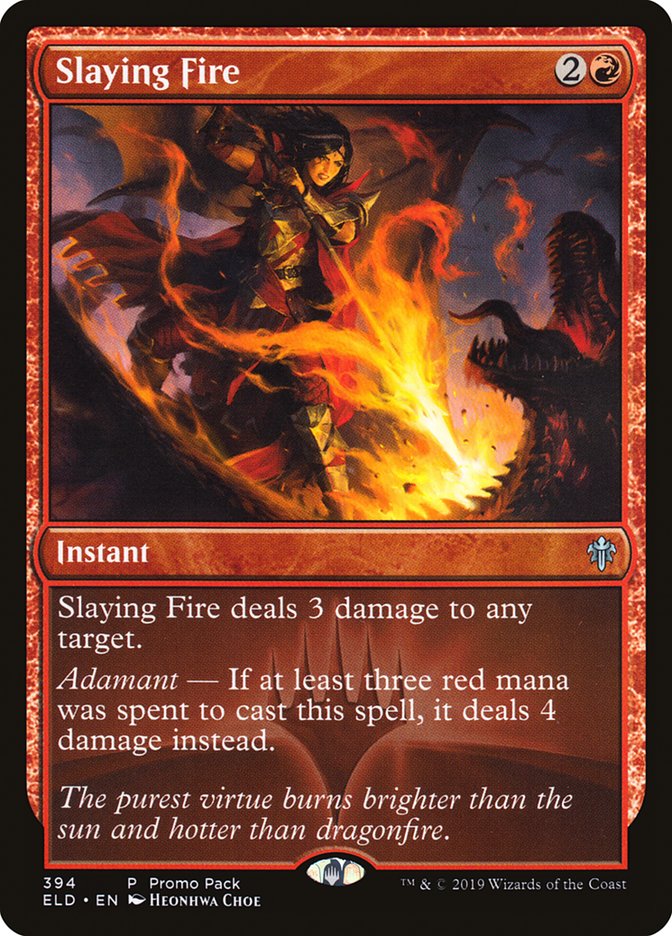 Slaying Fire (Promo Pack) [Throne of Eldraine Promo Pack]