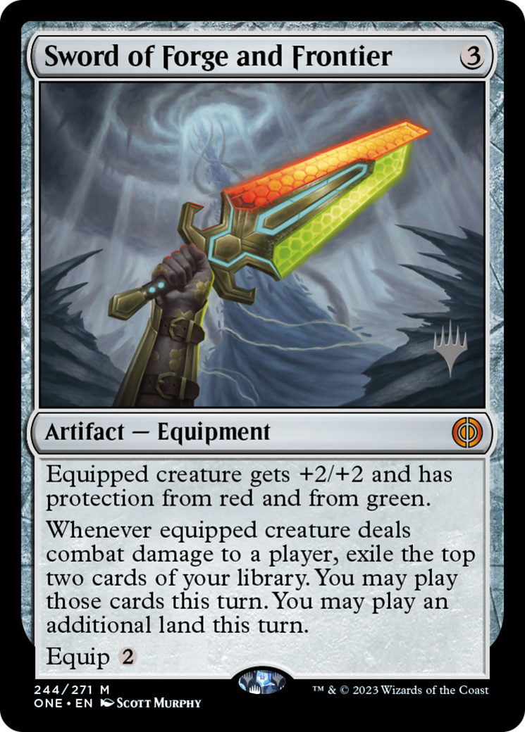 Sword of Forge and Frontier (Promo Pack) [Phyrexia: All Will Be One Promo Pack]