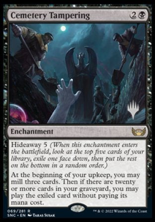 Cemetery Tampering (Promo Pack) [Streets of New Capenna Promo Pack]
