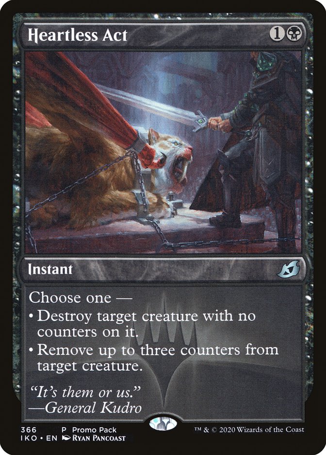 Heartless Act (Promo Pack) [Ikoria: Lair of Behemoths Promo Pack]