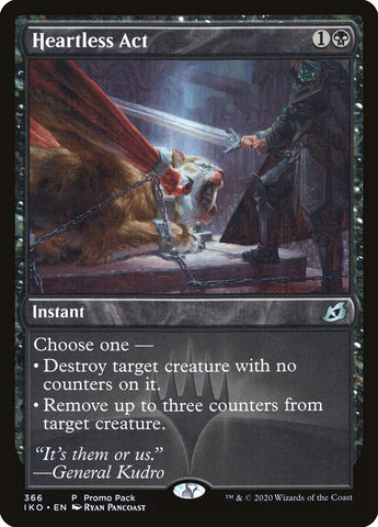 Heartless Act (Promo Pack) [Ikoria: Lair of Behemoths Promo Pack]