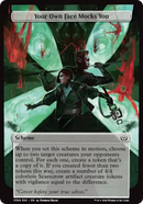 (Oversized Scheme) Your Own Face Mocks You (Full Art) [Duskmourn: Archenemy]