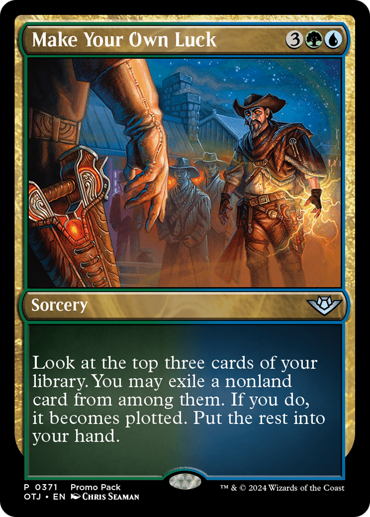 Make Your Own Luck (Promo Pack) [Outlaws of Thunder Junction Promo Pack]