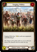 Surging Militia (Yellow) [U-MON288] (Monarch Unlimited) Unlimited Normal