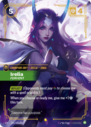 front of card Irelia, Fervent (Overnumbered) [Spiritforged] 225/221