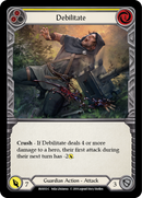 Debilitate (Yellow) [BVO013-C] (Bravo Hero Deck) 1st Edition Normal