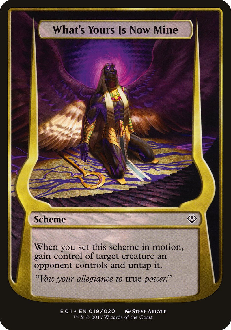 (Oversized Schemes) What's Yours Is Now Mine [Archenemy: Nicol Bolas Schemes]