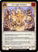Arc Light Sentinel [MON005-RF] (Monarch) 1st Edition Rainbow Foil