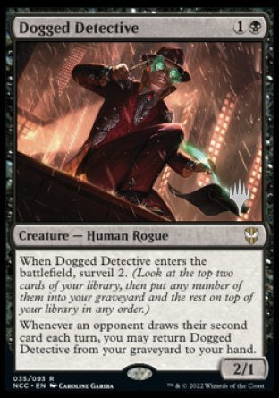 Dogged Detective (Promo Pack) [Streets of New Capenna Commander Promo Pack]
