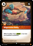 front of card Bilgewater Bully [Origins]