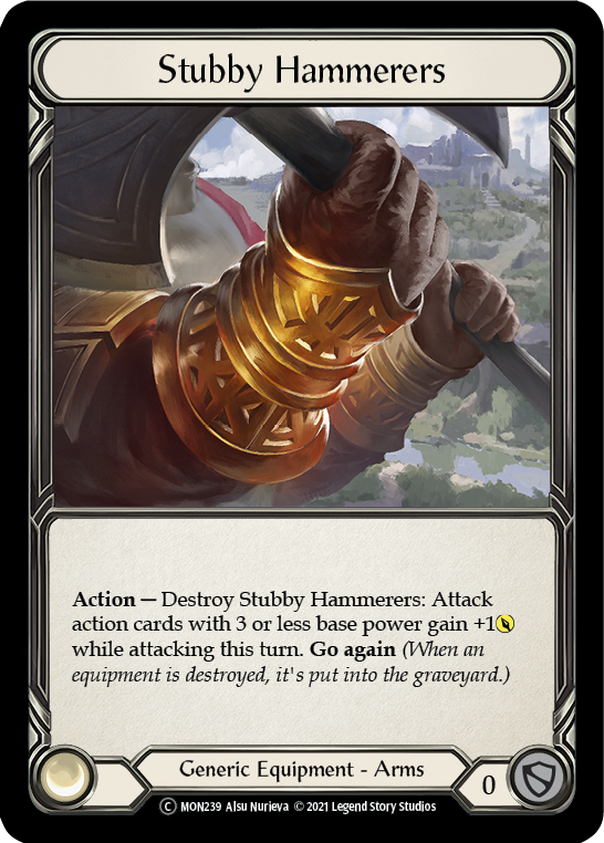 Stubby Hammerers [U-MON239] (Monarch Unlimited) Unlimited Normal