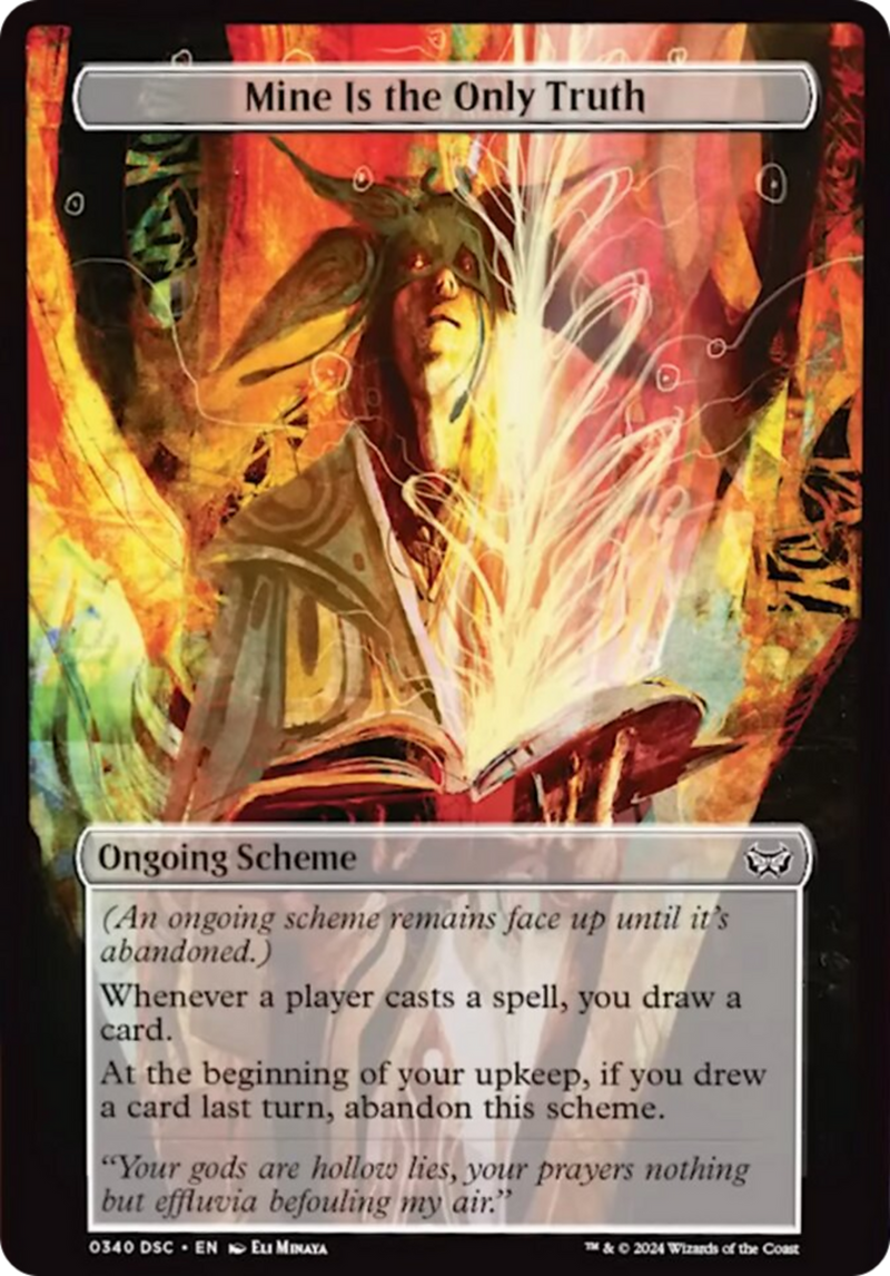 (Oversized Scheme) Mine Is The Only Truth (Full Art) [Duskmourn: Archenemy]