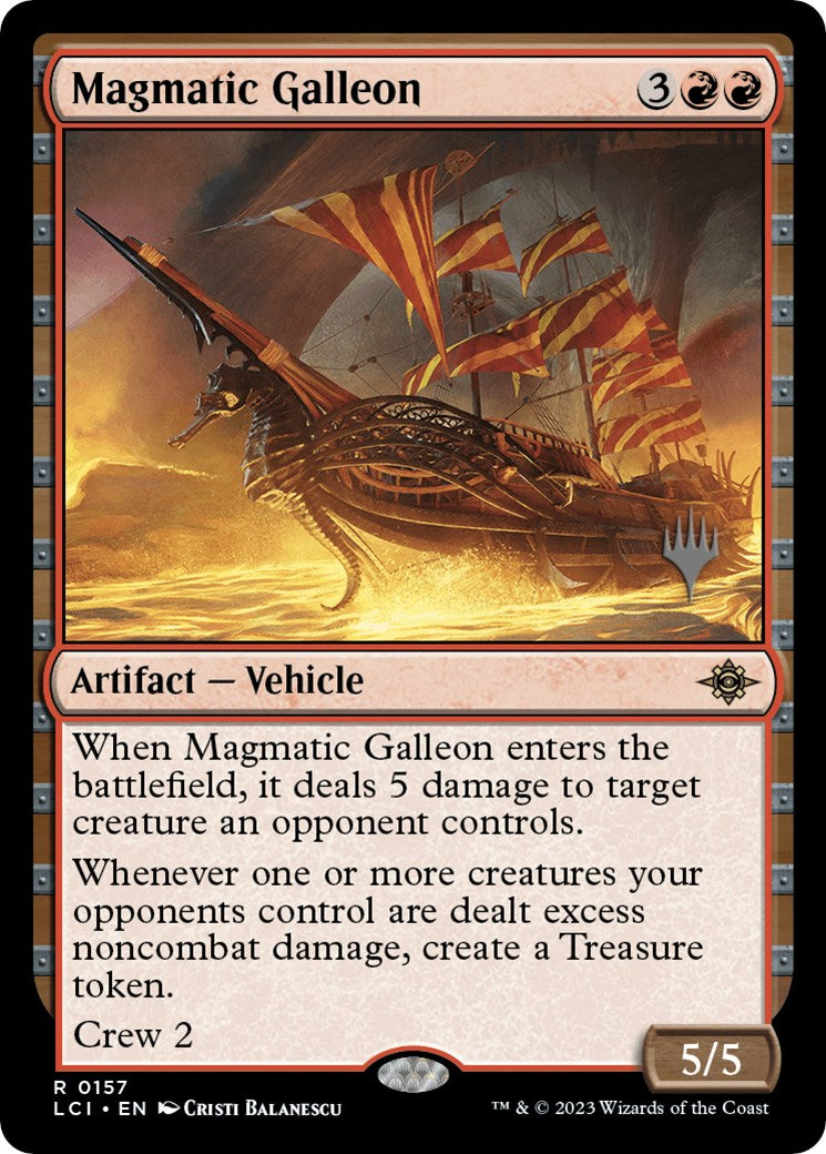 Magmatic Galleon (Promo Pack) [The Lost Caverns of Ixalan Promo Pack]
