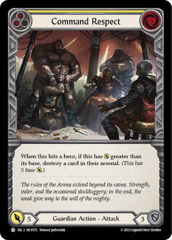 Command Respect (Yellow) [HVY072] (Heavy Hitters) Rainbow Foil