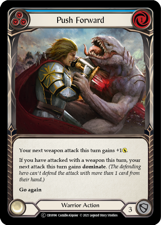 Push Forward (Blue) [U-CRU096] (Crucible of War Unlimited) Unlimited Normal