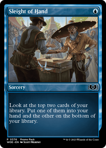 Sleight of Hand [Wilds of Eldraine Promo Pack]