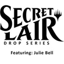 Secret Lair: Drop Series - Featuring: Julie Bell