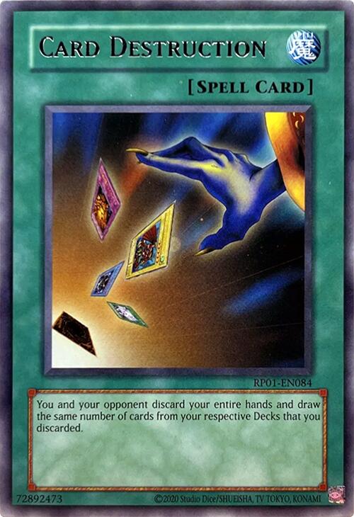 Card Destruction (Reprint) [RP01-EN084] Rare