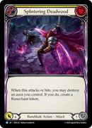 Splintering Deadwood (Yellow) [ROS122] (Rosetta) Rainbow Foil