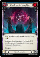Condemn to Slaughter (Blue) [ROS129] (Rosetta) Rainbow Foil