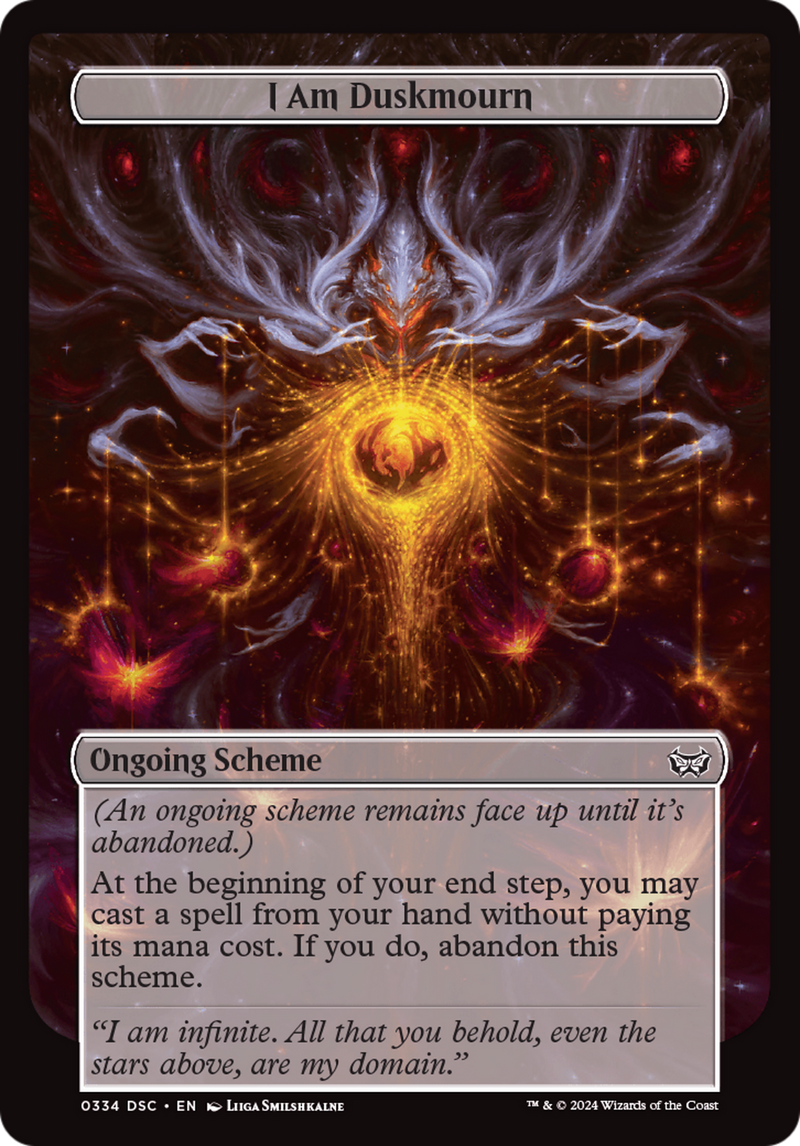 (Oversized Scheme) I Am Duskmourn (Full Art) [Duskmourn: Archenemy]