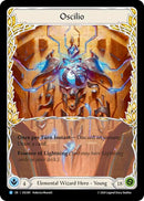 Oscilio [OSC001] (Rosetta Oscilio Blitz Deck) Rainbow Foil